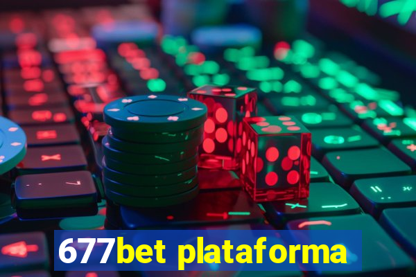 677bet plataforma